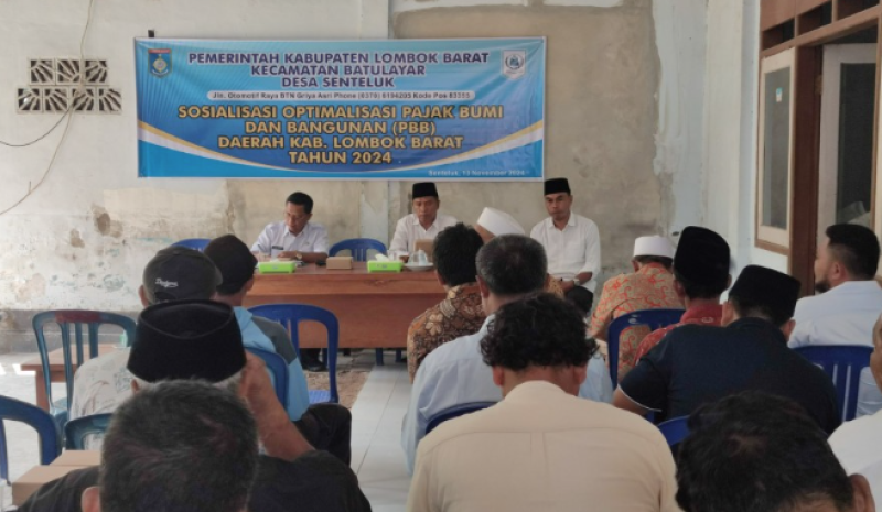 SOSIALISASI OPTIMALISASI PAJAK BUMI DAN BANGUNAN (PBB) OLEH PEMERINTAH DESA SENTELUK